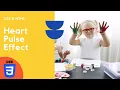 Heart Pulse Effect HTML CSS Animation