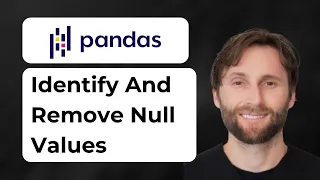How to Identify and Remove Null Values Using Pandas 2026 Guide