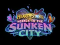 Hearthstone - Voyage to the Sunken City SONG EXTENDED