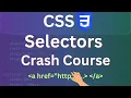 CSS Selectors FULL Tutorial