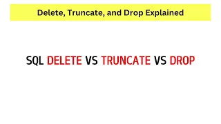 SQL Delete vs Truncate vs Drop Explained Using Simple Example