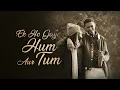 Ek Ho Gaye Hum Aur Tum (From "Bombay") - Remo Fernandes