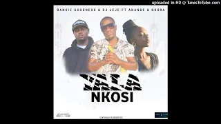 dankie goodness ft anande u0026 jeje yala nkosi