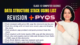 DATA STRUCTURE Stack Using LIST Revision PYQs Class 12 Computer Science ENGLISH