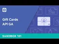 Sandbox 101 Gift Cards API