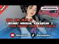 Download Lagu [ FREE FLM ] DJ LINGAMU NINGGAL KENANGAN 2 MENGKANE STYLE ll DANGDUT 