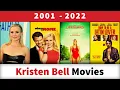 Kristen Bell Movies 2001-2022
