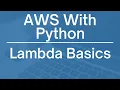 AWS with Python Mastering Lambda Basics