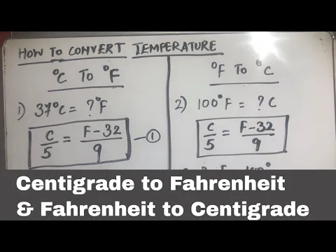 Download MP3 HOW TO CONVERT CELSIUS (CENTIGRADE) TO FAHRENHEIT AND FAHRENHEIT TO CELSIUS (CENTIGRADE)