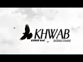 Lagu Khwab- ASKO ( Official Music )