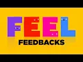 Feel Tutorial Feedbacks