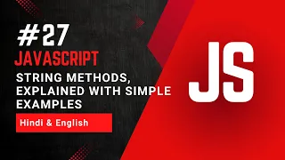 String Methods in JavaScript All Methods Explained with Examples