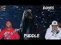 Bones Puddle Reaction - This One Is DARK and Hypnotic