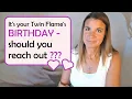 Should you wish your twin flame a happy birt ay Birt ay Wishes Twin Flames Twin flame journey