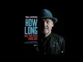 Paul Carrack (Ace) – How Long 🎤🎸