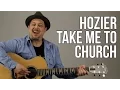 Download Lagu Hozier Take Me To Church Guitar Lesson + Tutorial