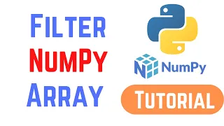 Python NumPy Tutorial For Beginners - How to Filter a NumPy Array Examples