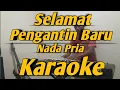 Download Lagu Selamat Pengantin Baru Karaoke Nada Pria Versi Korg PA600