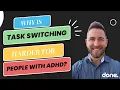 What is Task Switching And Why Is It Harder For People With AD