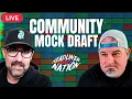 LIVE Community Mock Draft Fantasy Football Draft Strategy Reactions