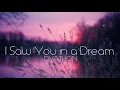 DYATHON -  I Saw You in a Dream [Emotional Piano Music]