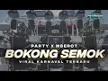 Download Lagu DJ BOKONG SEMOK PARTY X MBEROT FULL BASS TERBARU