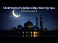 Lagu Sholawat Instrumental untuk Tidur Nyenyak | Relaxing Islami