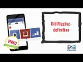 Bid Rigging - definition