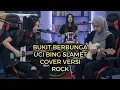 Download Lagu BUKIT BERBUNGA - UCI BING SLAMET -  COVER ROCK #coverai
