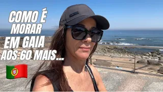 COMO É MORAR EM VILA NOVA DE GAIA PORTUGAL AOS 60 MAIS | Portugal 2024