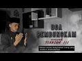 Download Lagu DOA PEMBUNGKAM  ||  T Ijlal Mudhaffar