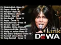 Lagu Lagu Terbaik DEWA 19 Indonesia Terbaik \u0026 Terpopuler Tahun 2000an || Risalah Hati, Pupus, Kangen