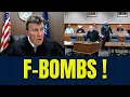DEFENDANT LOSES TEMPER in COURT MANY F-BOMBS