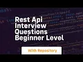 Rest api interview questions beginner level