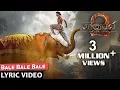 Lagu Baahubali 2 Songs Tamil | Bale Bale Bale Song With Lyrics | Prabhas | Bahubali Songs