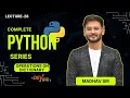 Python lecture 28 Operations on dictionary in python Madhav Sharma