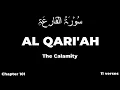 Download Lagu 101 Al-Qari'ah, The Calamity by Mishary Rashid Al Afasy