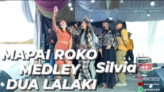 Download MAPAI ROKO MEDLEY DUA LALAKI - SILVIA ( LIVE SHOW MENGGER RANCAMAYAR ) MP3