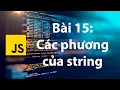 JavaScript 15 Cac phuong thuc cho string object