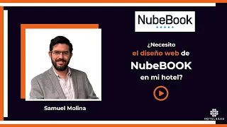 ¿Necesitas en tu hotel el Diseño web de NubeBook