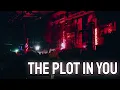 THE PLOT IN YOU - Don't Look Away - LIVE in Manchester!
