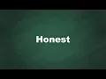 Honest Pronunciation Meaning Examples Synonyms English Vocabulary
