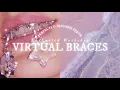 VIRTUAL BRACES perfect teeth beautiful smile subliminal