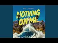 Download Lagu Nothing On Me