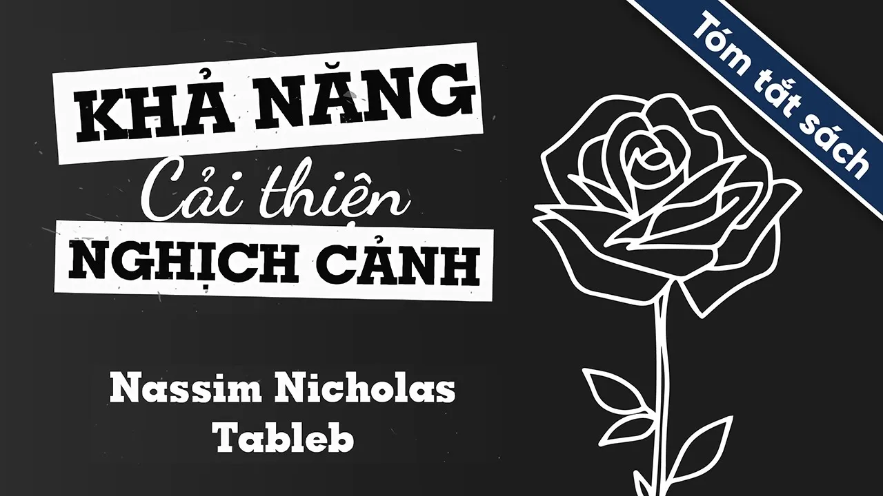 Outline Video [Tóm Tắt Sách] Khả năng cải thiện nghịch cảnh