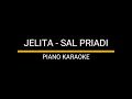 Download Lagu JELITA - SAL PRIADI (PIANO KARAOKE)