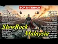 Lagu Top 30 Slow Rock Malaysia Terbaik – Lagu Legendaris Sepanjang Masa