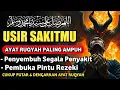 Lagu DOA PENYEMBUH SEGALA PENYAKIT, INSYAALLAH SAKIT DITUBUHMU SEMBUH | By Alaa Yasser
