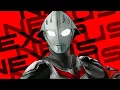 Ultraman Nexus Op Song - Eiyuu ||Remix||