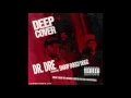 Download Lagu Dr.Dre - Deep Cover [HQ]